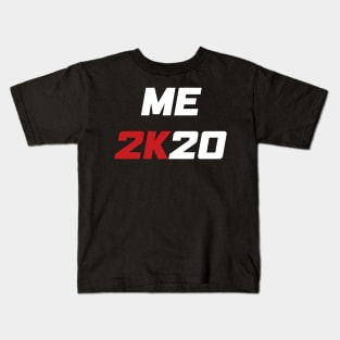 Me 2K20 - Me 2020 (white) Kids T-Shirt